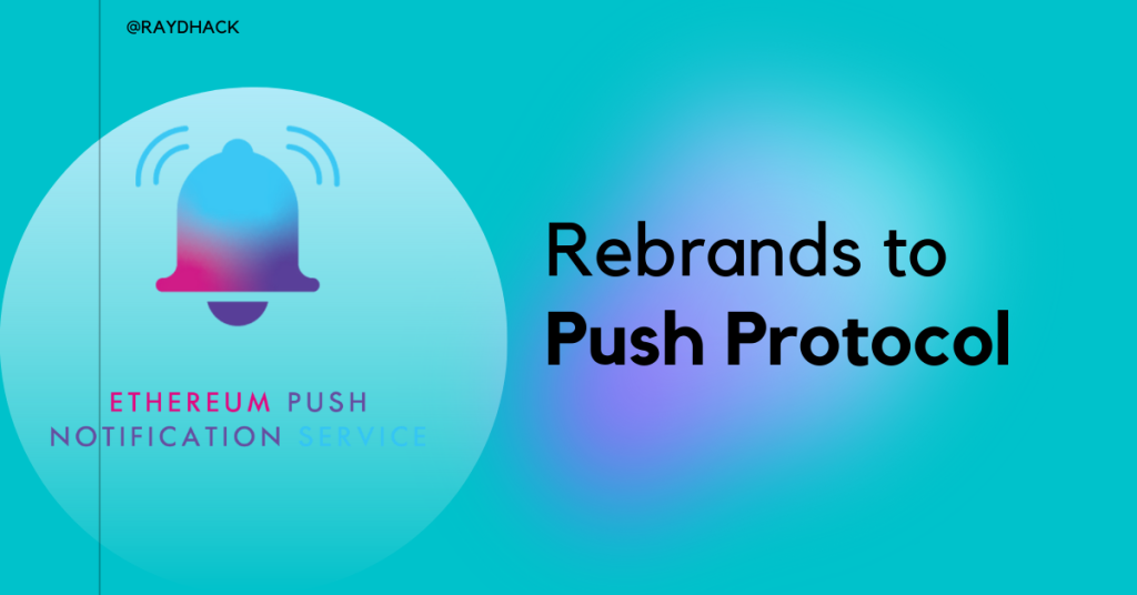 EPNS rebrands to push protocol